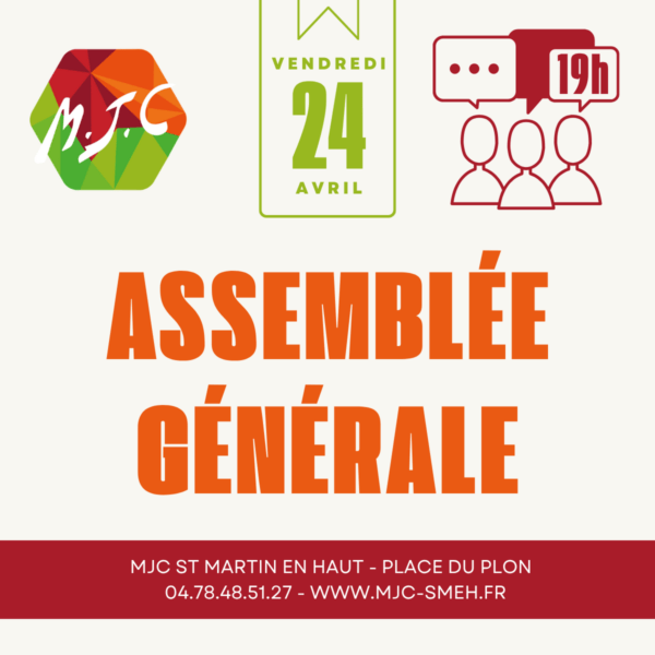 Assemblée Générale – 24 avril à 19h