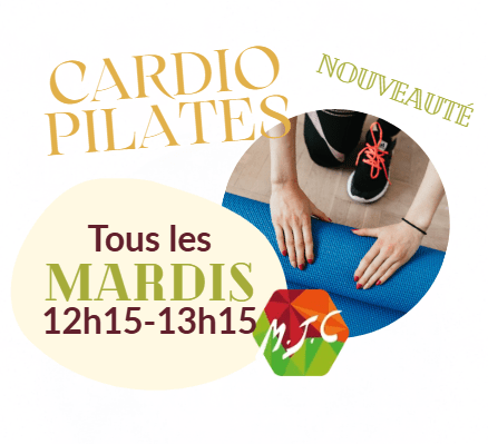 Nouveau à la MJC : Cardio-Pilates, une heure pour vous !
